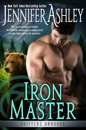 [Shifters Unbound 12] • Iron Master · Shifters Unbound, Book 12